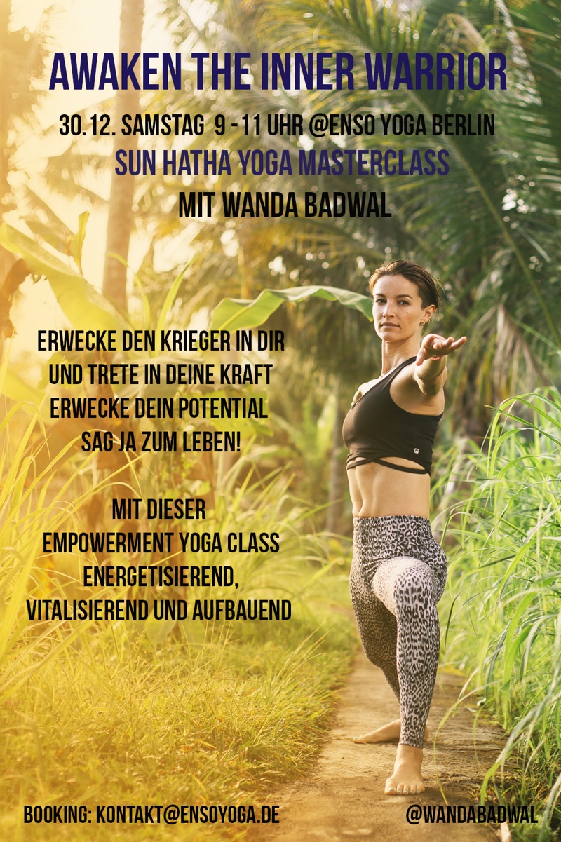 “Awaken The Inner Warrior” Masterclass bei Enso Yoga in Berlin Poster