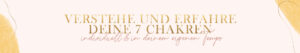 ©WandaBadwal_ChakraOnlineKurs_1920x690_SalesPage-Verstehe2